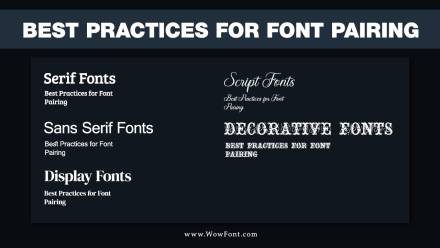 Best Practices For Font Pairing: A Comprehensive Guide