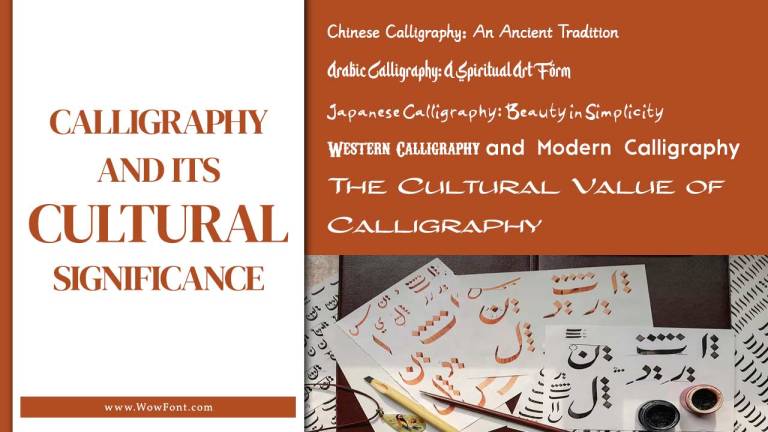 Calligraphy and Its Cultural Significance