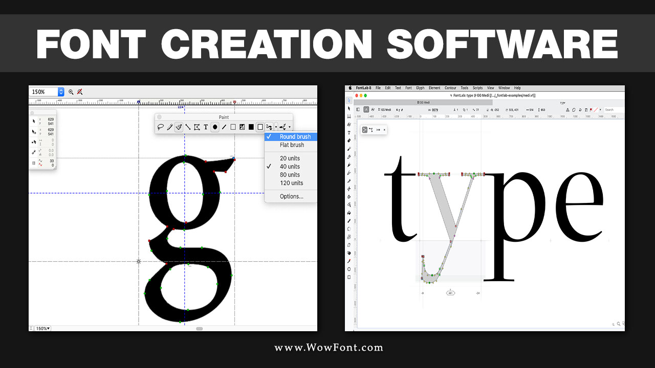 Font Creation Software