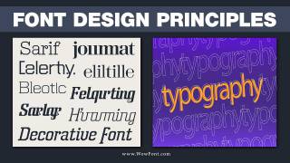 Font Design Principles For Effective Design