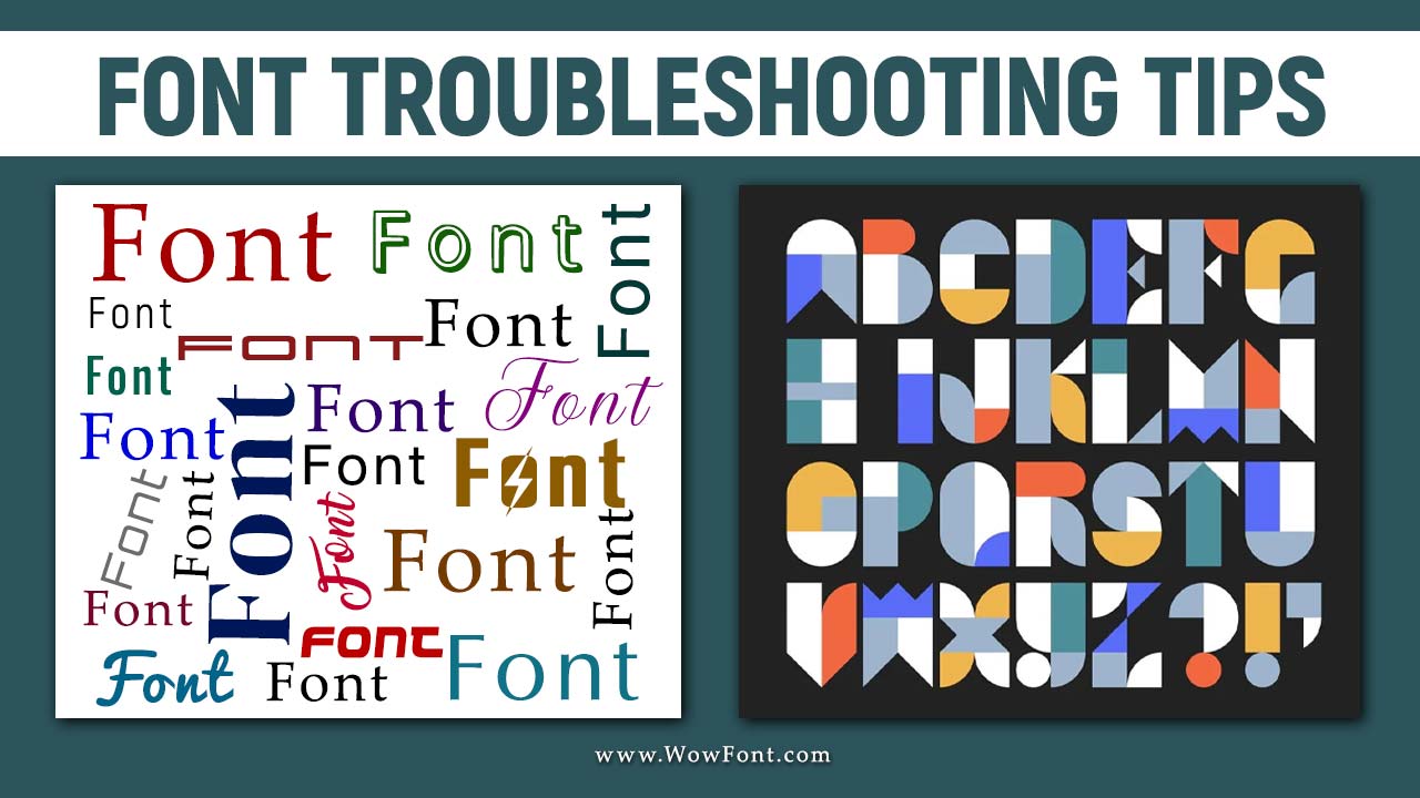 Font Troubleshooting Tips