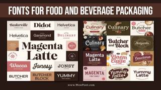 A List of Appealing Fonts for Food and Beverage Packaging