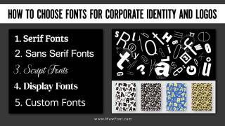 How To Choose Fonts For Corporate Identity And Logos