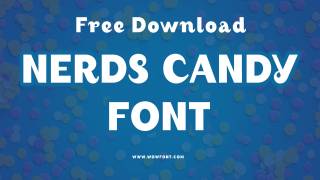 The Nerds Candy Font: A Sweet Identity