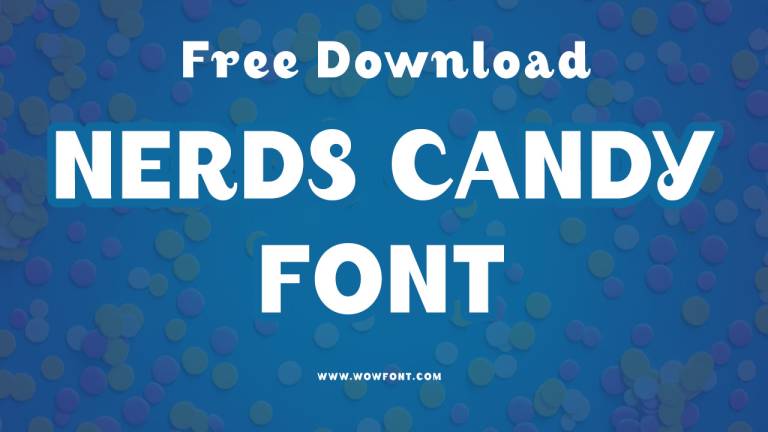 Nerds Candy Font