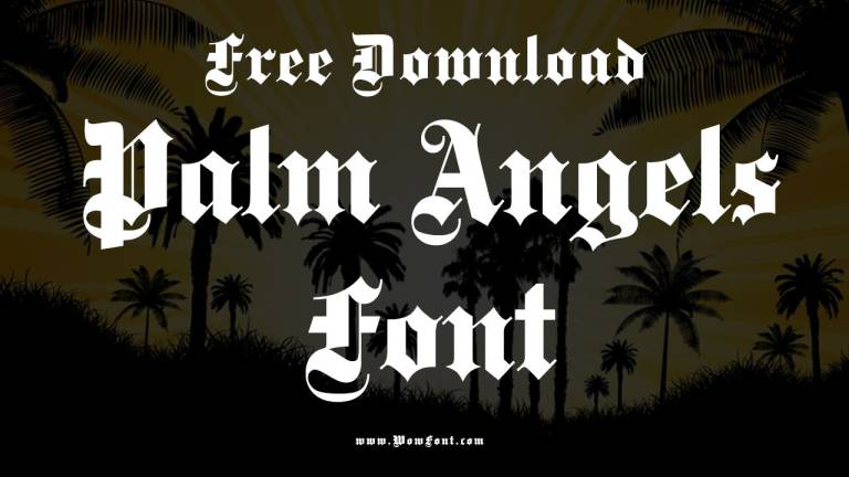 Palm Angels Font