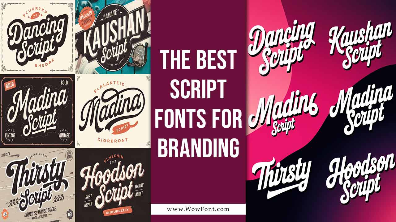 The Best Script Fonts for Branding