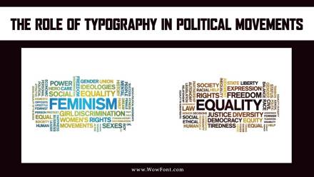 The Role Of Typography In Political Movements