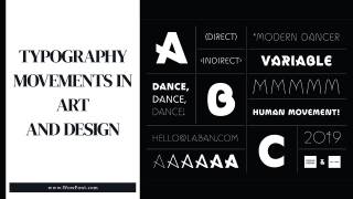 Typography Movements In Art and Design