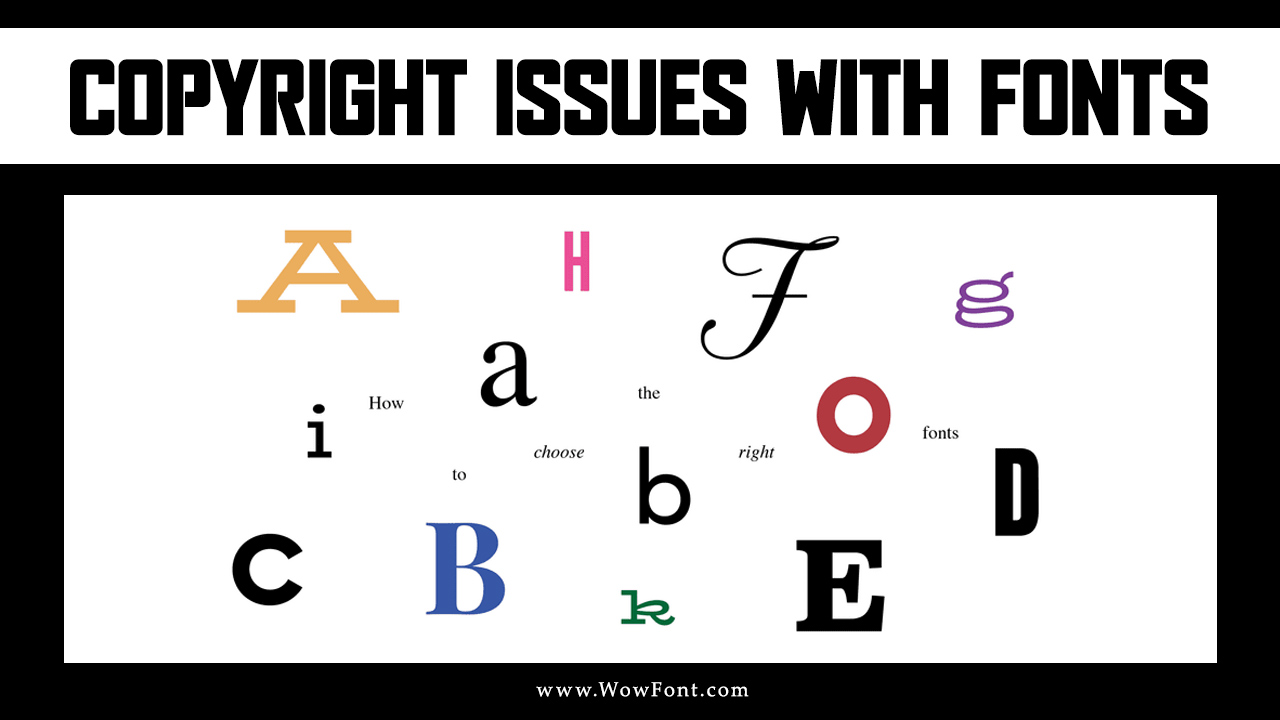 Copyright Issues With Fonts