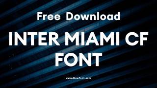 Inter Miami CF Font: A Symbol Of Passion And Identity