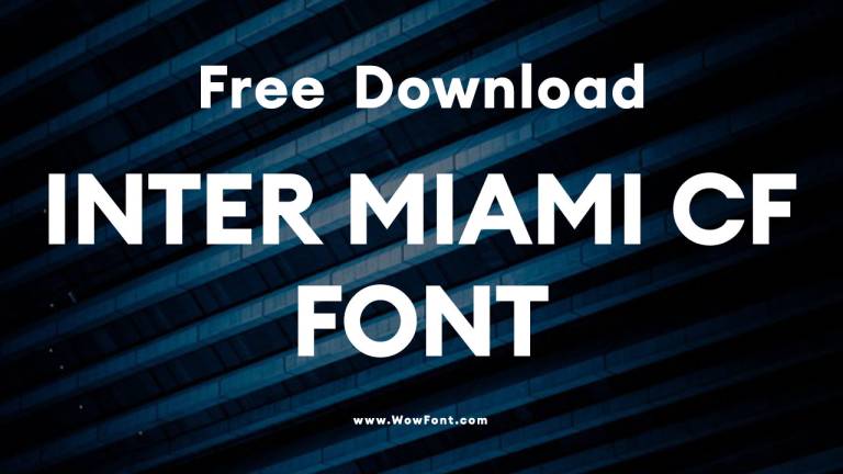 Inter Miami CF Font