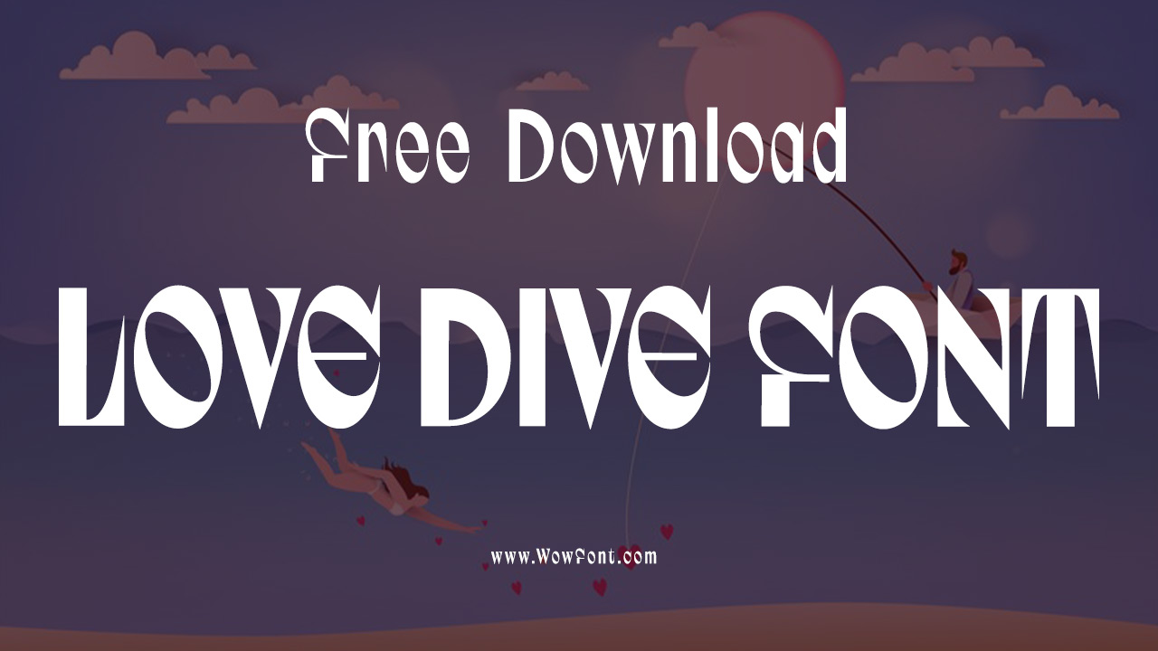 Love Dive Font