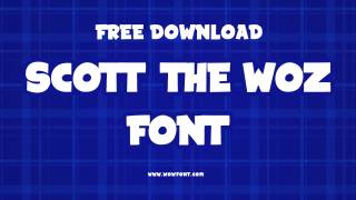 Scott The Woz Font: A Key Element Of The Series’ Identity