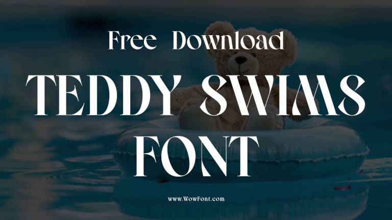 Teddy Swims Font