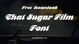 That Sugar Film Font: A Sweet Design Story