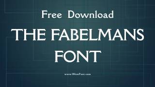 The Fabelmans Font Overview