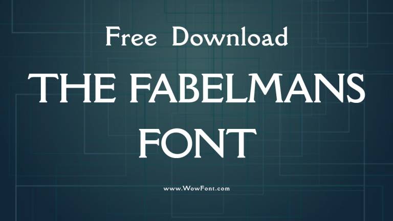 The Fabelmans Font