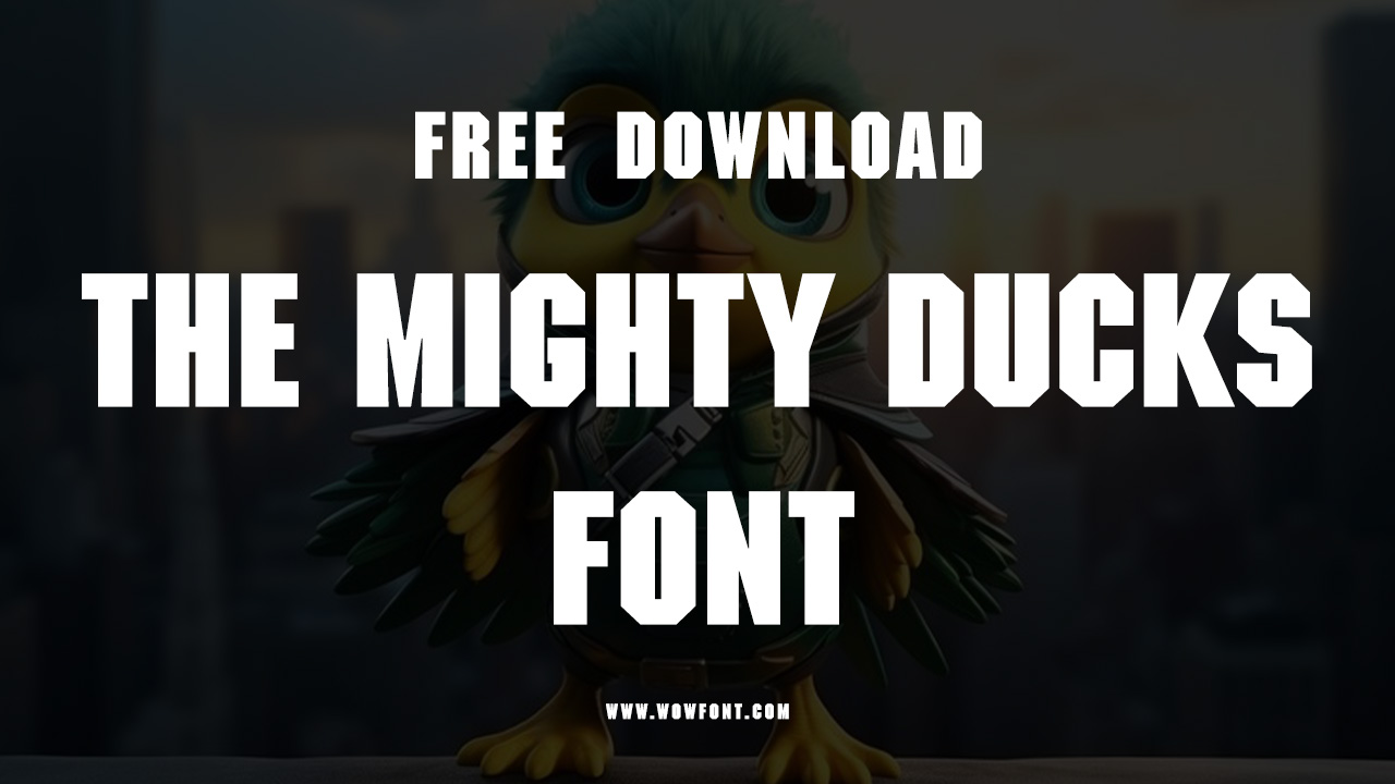 The Mighty Ducks Font